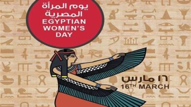 16 مارس.. القصة الكاملة وراء اختيار يوم المرأة المصرية
