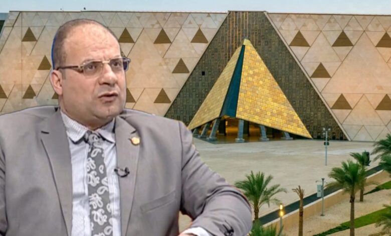 «افتتاح المتحف المصري الكبير – لحظة فخر الوطن وبوابة حضارته 1 «افتتاح المتحف المصري الكبير – لحظة فخر الوطن وبوابة حضارته